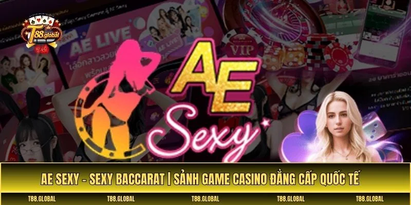 Ae sexy - sexy Baccarat