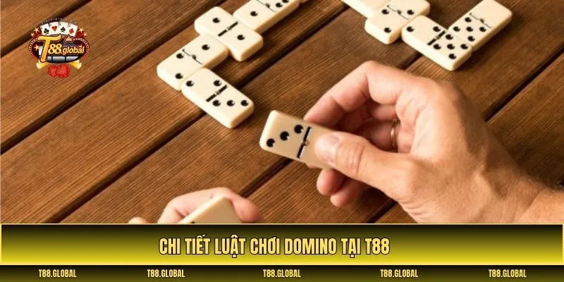 luật chơi domino
