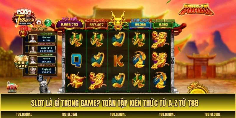 Slot là gì trong game